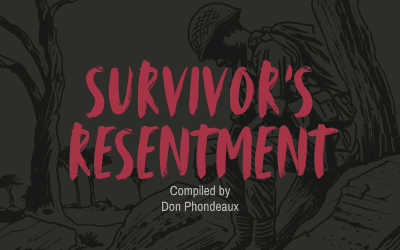 Survivor’s Resentment