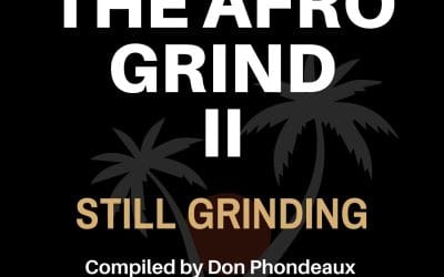 The Afro Grind II